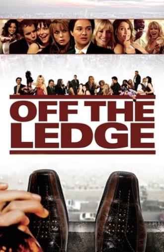 Off the Ledge (2009)