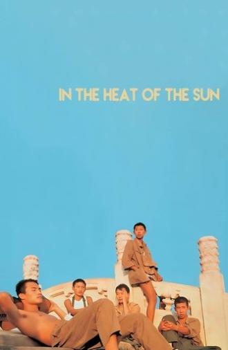 In the Heat of the Sun (1994)