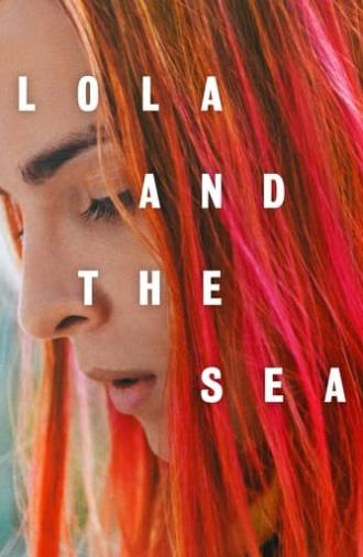 Lola and the Sea (2019)