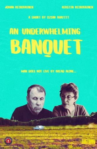 An Underwhelming Banquet (2008)