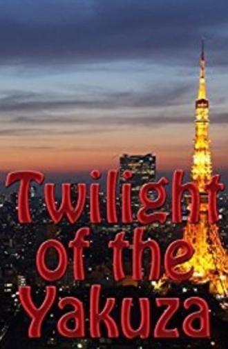 Twilight of the Yakuza (2013)