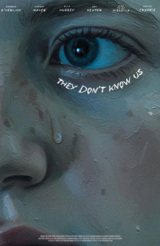 They Don't Know Us (2025)