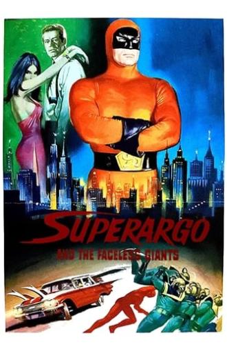 Superargo and the Faceless Giants (1968)