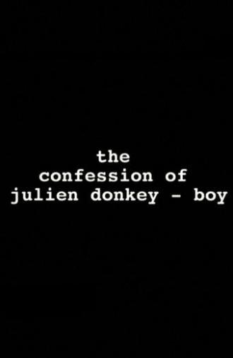 The Confession of Julien Donkey-Boy (1999)