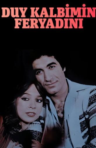Duy Kalbimin Feryadını (1980)