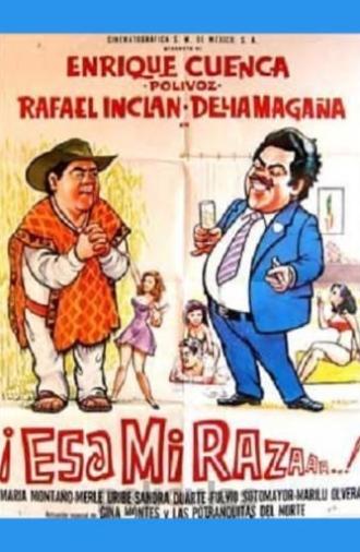 ¡Esa mi raza! (1979)