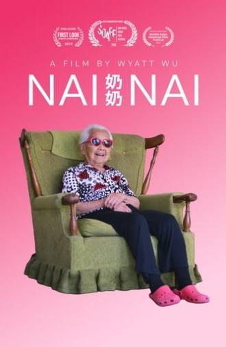 Nai Nai (2018)