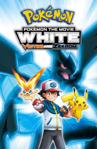 Pokémon the Movie: White - Victini and Zekrom (2011)