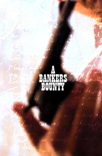 A Banker's Bounty (2026)