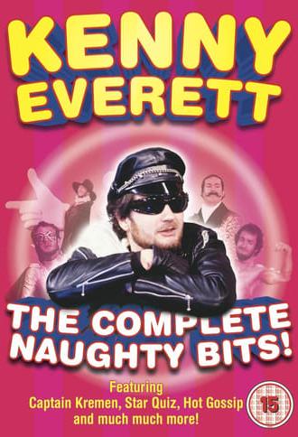 Kenny Everett - The Complete Naughty Bits (2004)