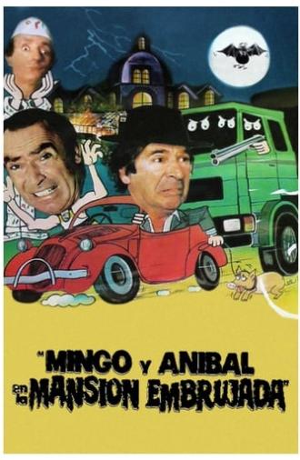 Mingo y Aníbal en la mansión embrujada (1986)