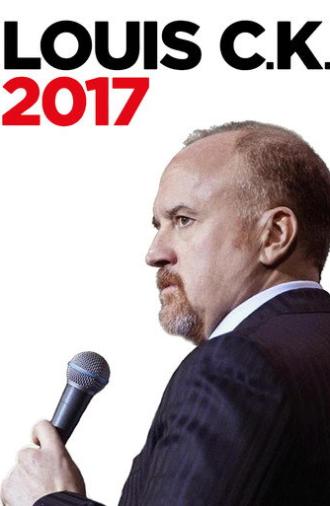 Louis C.K. 2017 (2017)