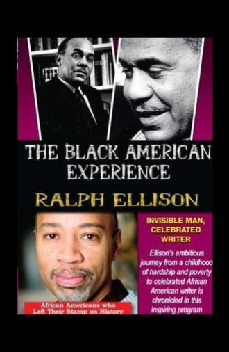 Ralph Ellison: Invisible Man, Celebrated Writer (2005)