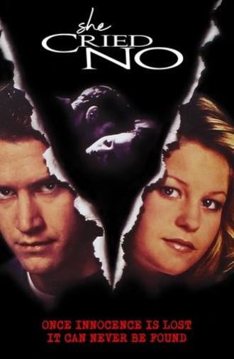 She Cried No (1996)