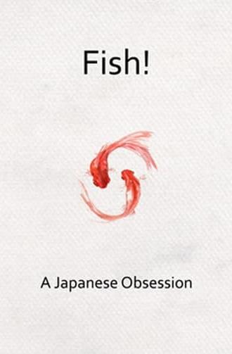 Fish! A Japanese Obsession (2009)