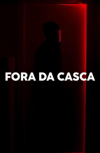 FORA DA CASCA (2024)