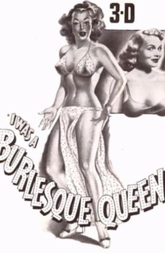 I Was a Burlesque Queen (1953)