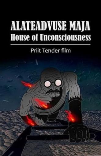 House of Unconsciousness (2015)