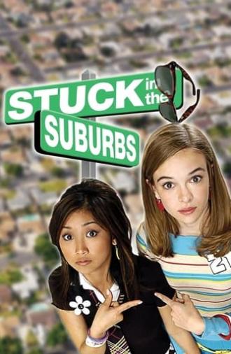 Stuck in the Suburbs (2004)