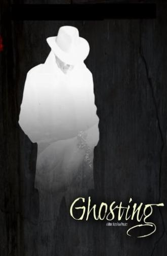 Ghosting (2015)