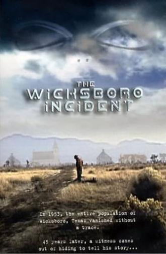 The Wicksboro Incident (2003)