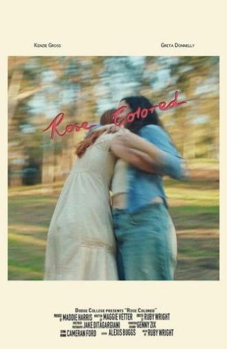 Rose Colored (2025)