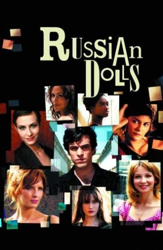 Russian Dolls (2005)