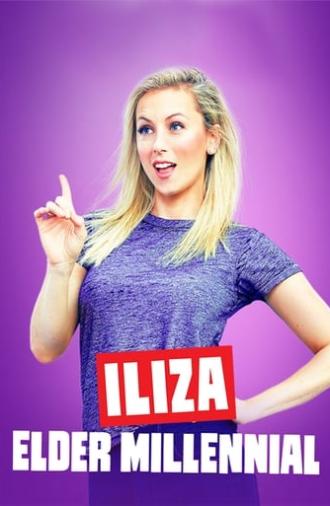 Iliza Shlesinger: Elder Millennial (2018)