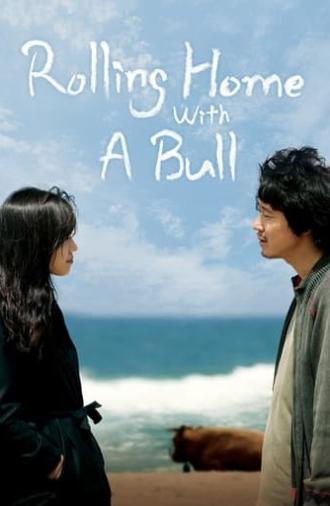 Rolling Home with a Bull (2010)