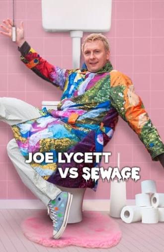 Joe Lycett vs Sewage (2024)