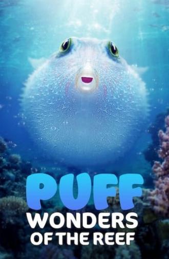 Puff: Wonders of the Reef (2021)