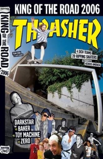 Thrasher - King of the Road 2006 (2006)