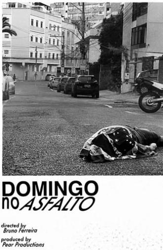 Domingo no Asfalto (2021)