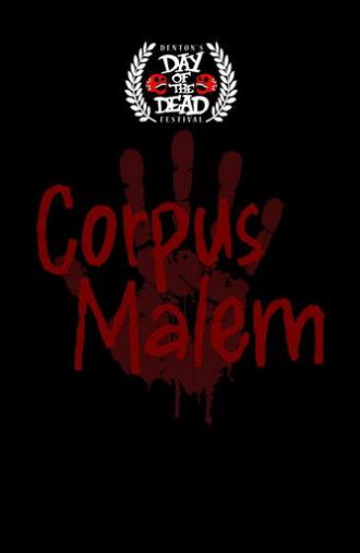 Corpus Malem (2025)