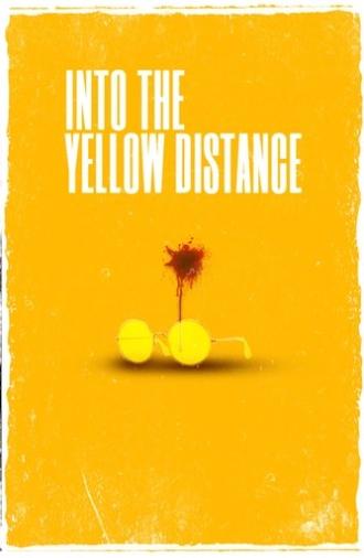 Into the Yellow Distance (2024)
