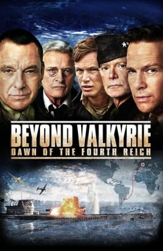 Beyond Valkyrie: Dawn of the Fourth Reich (2016)