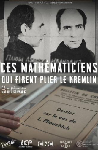 Ces mathématiciens qui firent plier le Kremlin (2025)