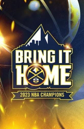 Bring It Home (2023)