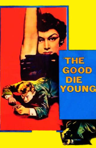 The Good Die Young (1954)