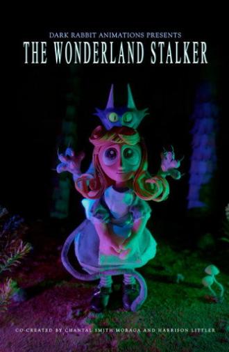 The Wonderland Stalker (2025)