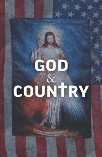 God & Country: The Rise of Christian Nationalism (2024)
