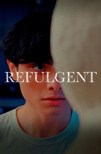 Refulgent (2025)