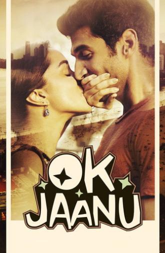 Ok Jaanu (2017)