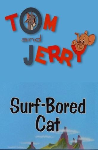 Surf-Bored Cat (1967)