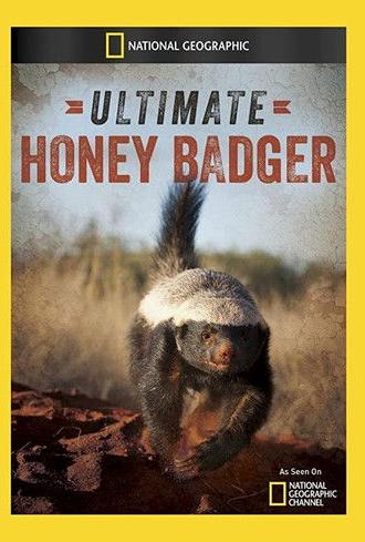 Ultimate Honey Badger (2013)