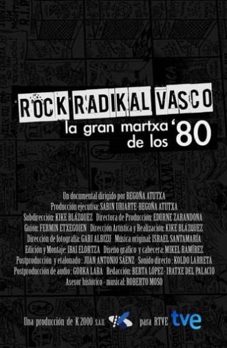 Rock Radikal Vasco: La gran martxa de los 80 (2013)