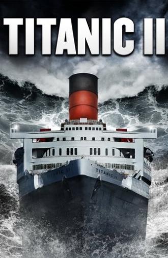 Titanic II (2010)