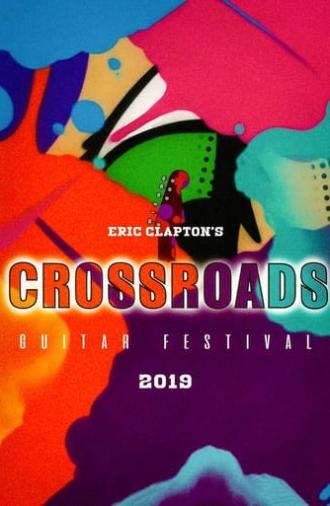 Eric Clapton's Crossroads Guitar Festival 2019 (2020)