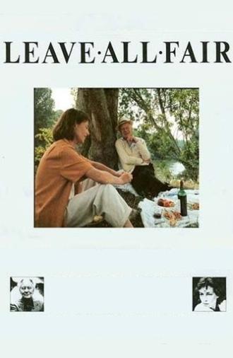 Leave All Fair (1985)