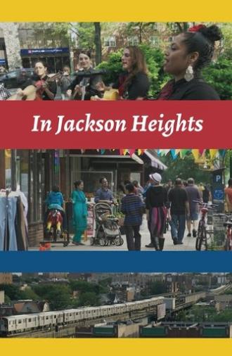 In Jackson Heights (2015)